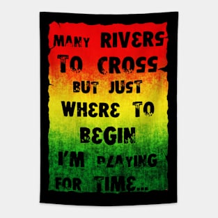 Many rivers to cross Tapestry