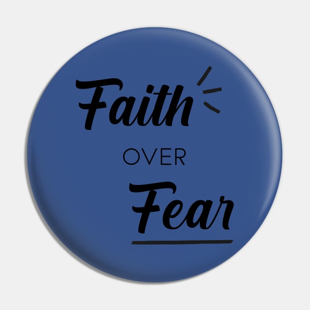 Faith over Fear Pin by Inspire Creativity