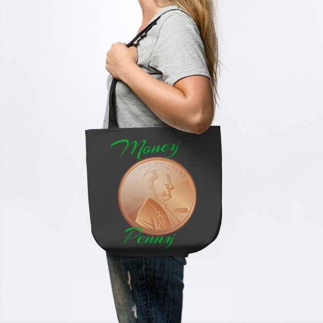 Money Penny Olan Rogers Borsa Teepublic It