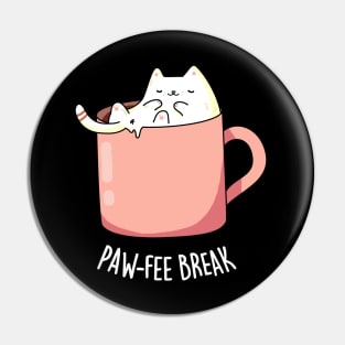 Pawfee Break Cute Coffee Cat Pun Pin