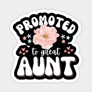 Promoted to great aunt funny mothers day Magnet