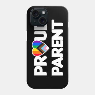 Proud LGBTQIA+ Parent Phone Case