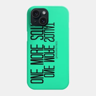 ONE MORE SQUAT | Black Ink Phone Case