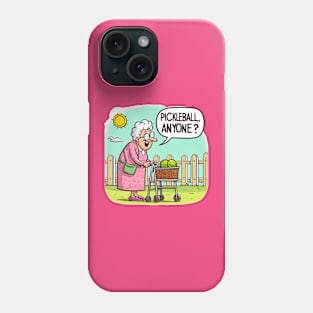 Pickleball, Anyone? Old Lady in Walker #2 Phone Case