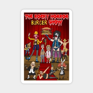 The Rocky Horror Burger Show Magnet