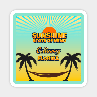 Callaway Florida - Sunshine State of Mind Magnet