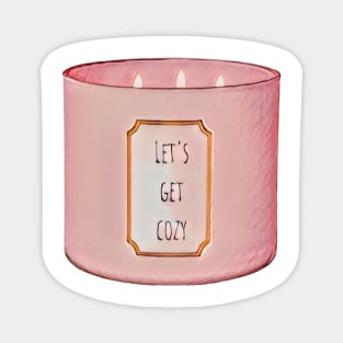 Let's get cozy candle Magnet