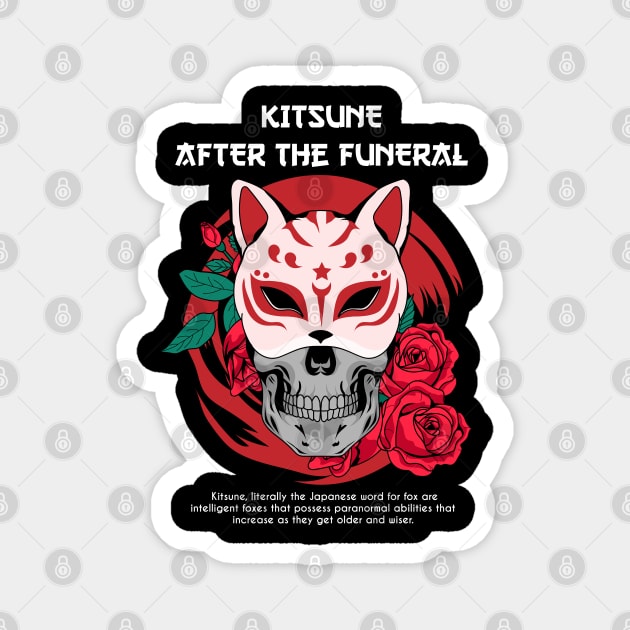 Kitsune After Funeral Magnet by Firts King