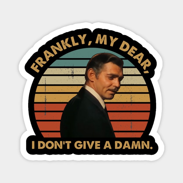 Rhett Butler Frankly My Dear I Don't Give A Damn Vintage Magnet by Hoang Bich