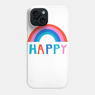 Happy Rainbow Phone Case