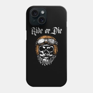 Ride Or Dide Phone Case