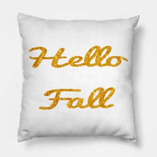 Hello Fall in Gold Pillow