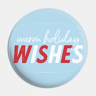 Warm Holiday Wishes © GraphicLoveShop Pin