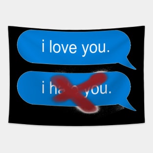 i love you/i hate you Tapestry