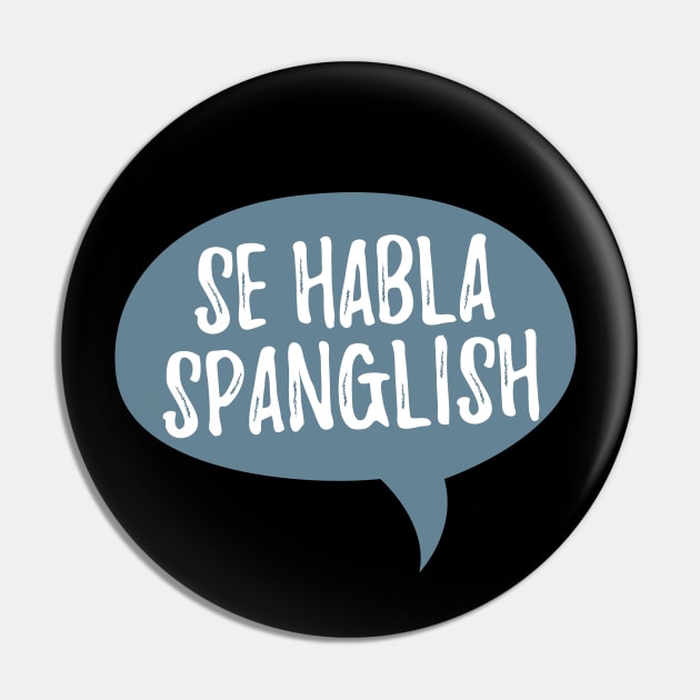 Se habla Spanglish Pin by verde