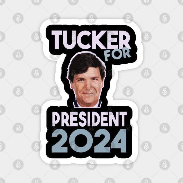 Tucker Carlson For President meme Magnet by Shelter Art Space