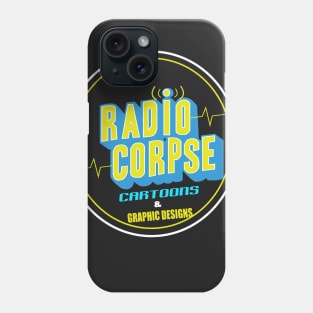 Radio Corpse T-shirts Phone Case