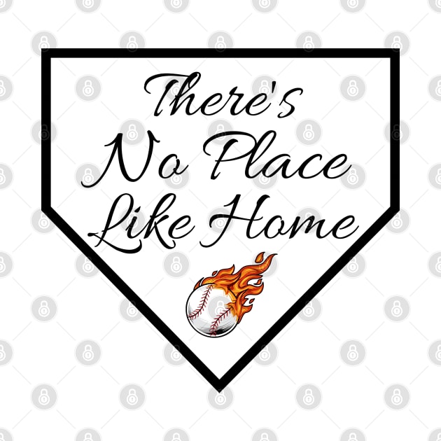 There's No Place Like Home Baseball by HobbyAndArt