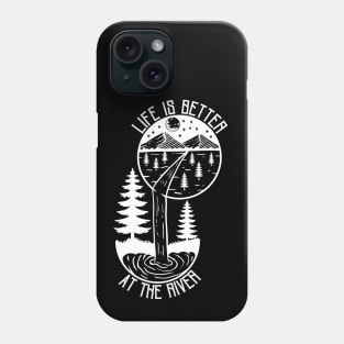 Life is better Phone Case