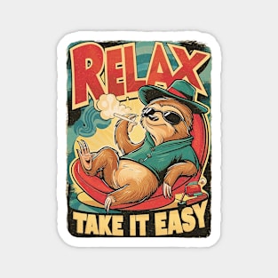 Relax - Take It Easy - Sloth Life Magnet