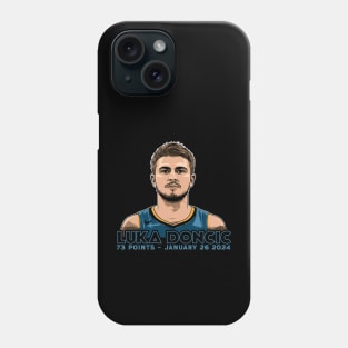 Luka Doncic - 73 Points Phone Case