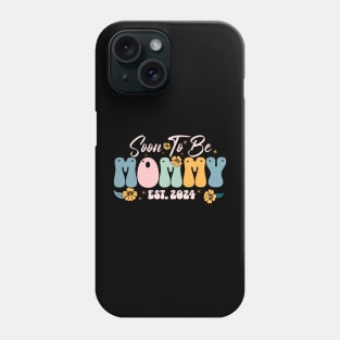 Soon To Be Mommy Est 2024 Phone Case