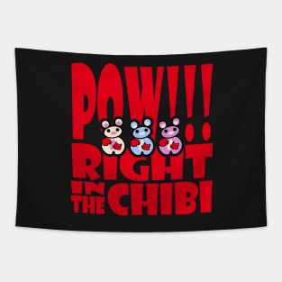 POW!!! Right in the Three Chibis Tapestry