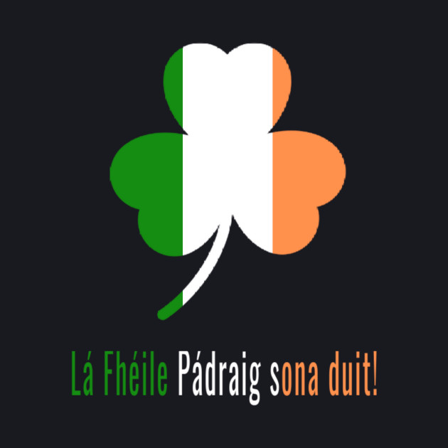 la fheile padraig sona duit in english