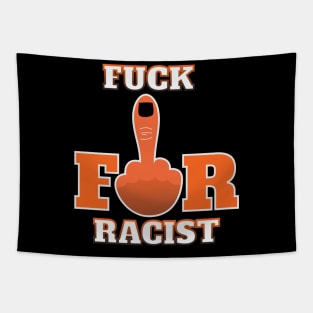 Fuck For Racist Tapestry