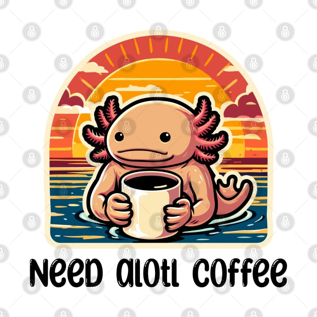 Cute Axolotl Coffee Lover Gifts by dinokate