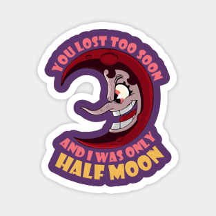 Moon boss cuphead with slogan Magnet