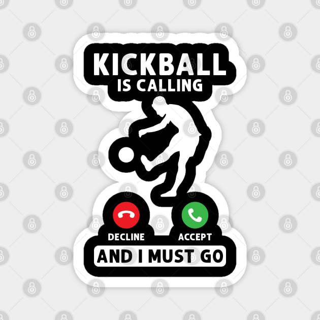 Kickball is calling Kickballer Magnet by Peco-Designs