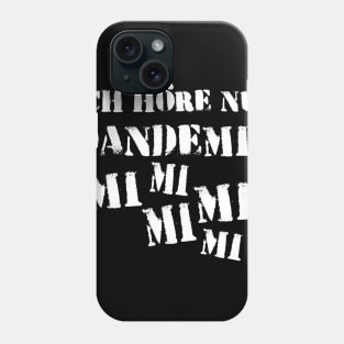 Pandemic Corona Sarcasm Phone Case