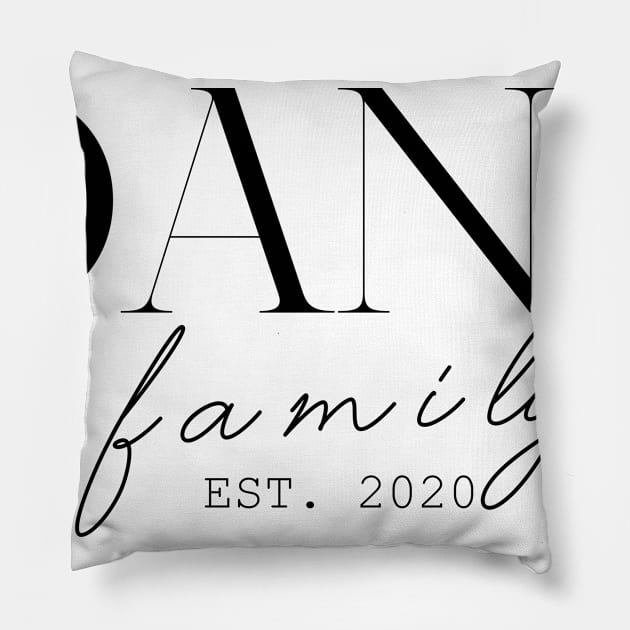 Dane Family EST. 2020, Surname, Dane Pillow by ProvidenciaryArtist