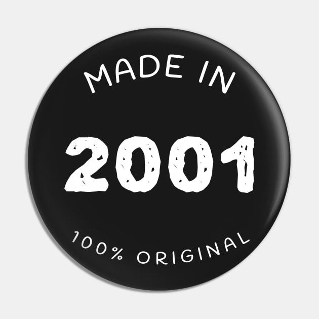 Made in 2001 Gift For Someone Born in 2001 Pin by grillingmontana
