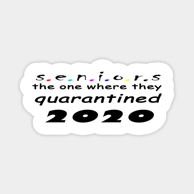 seniors 2020 Magnet by Alex James