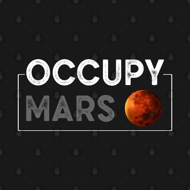 Occupy Mars by SmartLegion