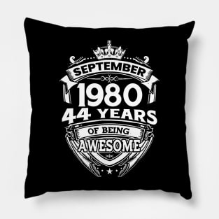 September 1980 44 Years Of Being Awesome 44th Birthday Pillow