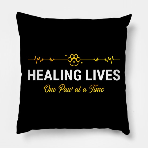 Veterinarian, Vet Student, Healing Lives, One Paw at a Time Pillow by BetsyBuzz