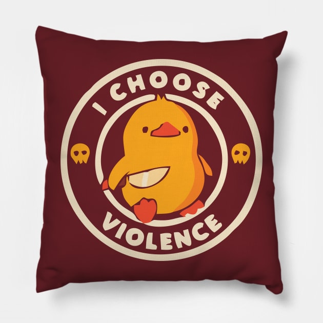 I choose Violence Funny Duck-Yellow Pillow by agu13