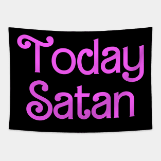 Today Satan Tapestry