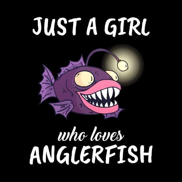 Just A Girl Who Loves Anglerfish by TheTeeBee