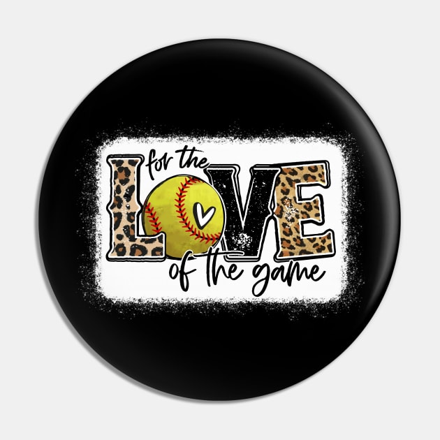 Softball Mom Shirt For The Love of The Game Softball Pin by Wonder man 