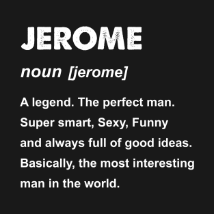 Mens Jerome Name Gift design T-Shirt