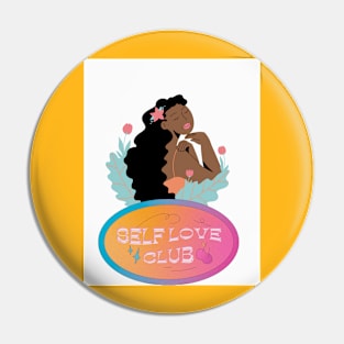 Self love Pin