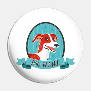 Dog Mama Pin