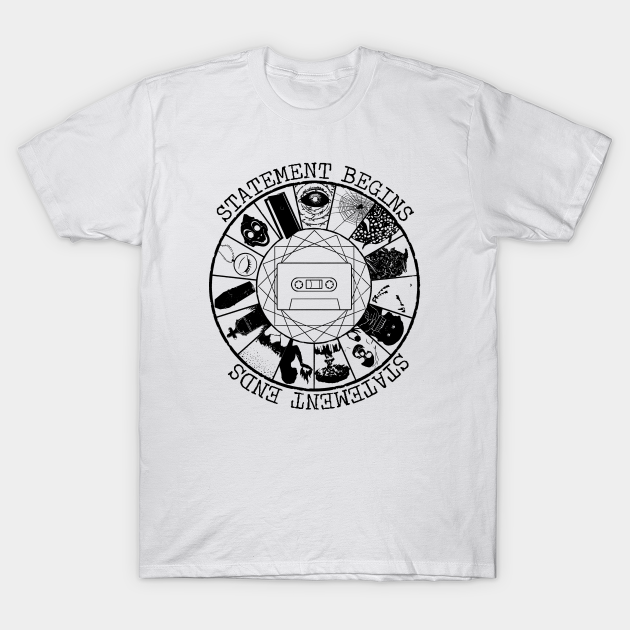 Discover STATEMENT BEGINS OR STATEMENT ENDS BLACK - The Magnus Archives - T-Shirt