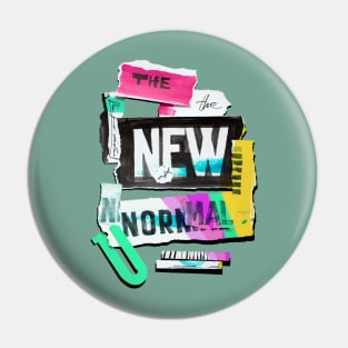 The new normal Pin