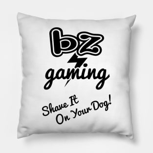 BZ Gaming Logo Inverted - Shave It! Pillow