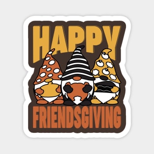 Happy Friendsgiving Magnet